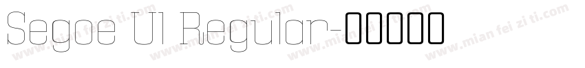 Segoe Ul Regular字体转换